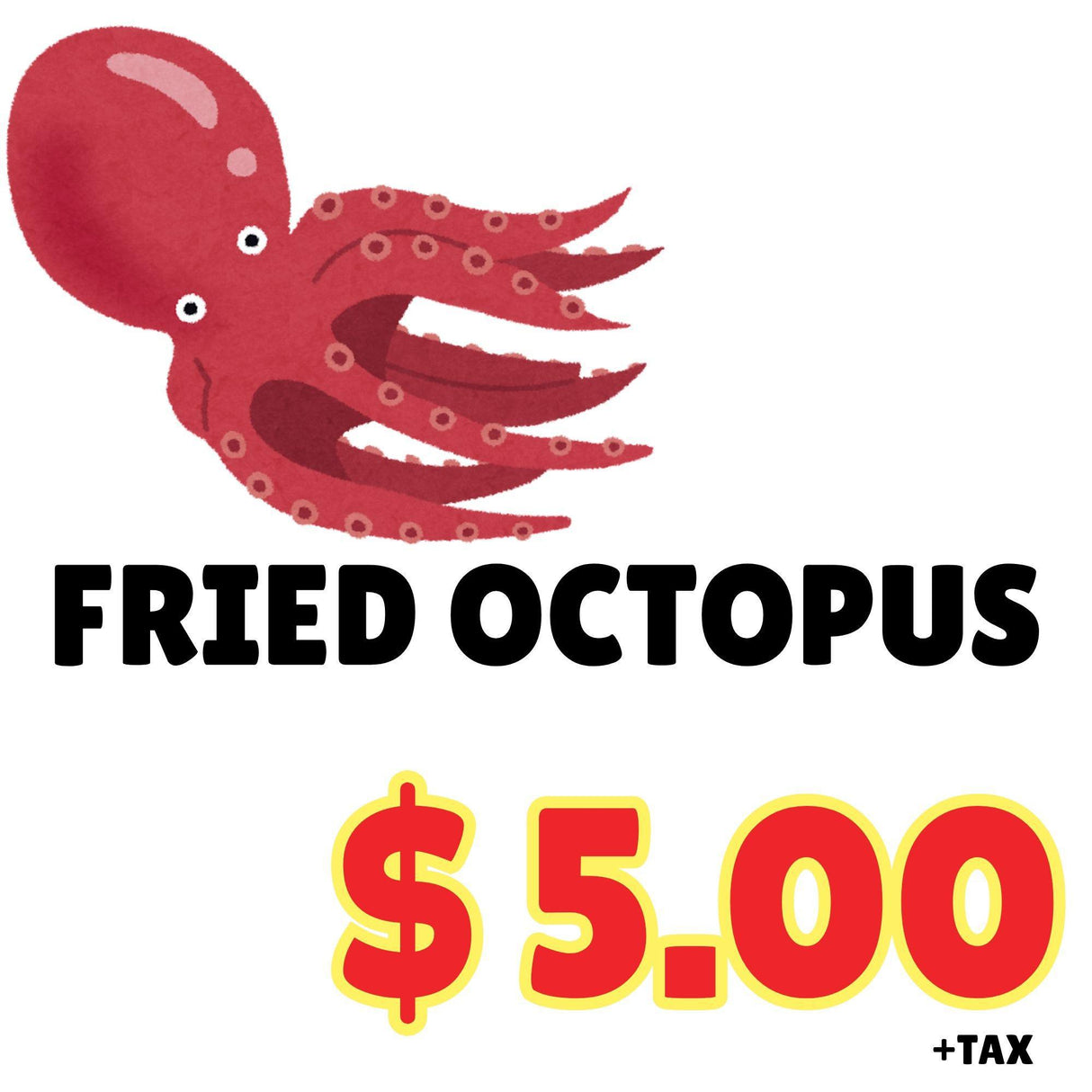 HOT FOOD FRIED OCTOPUS - GOHAN Market